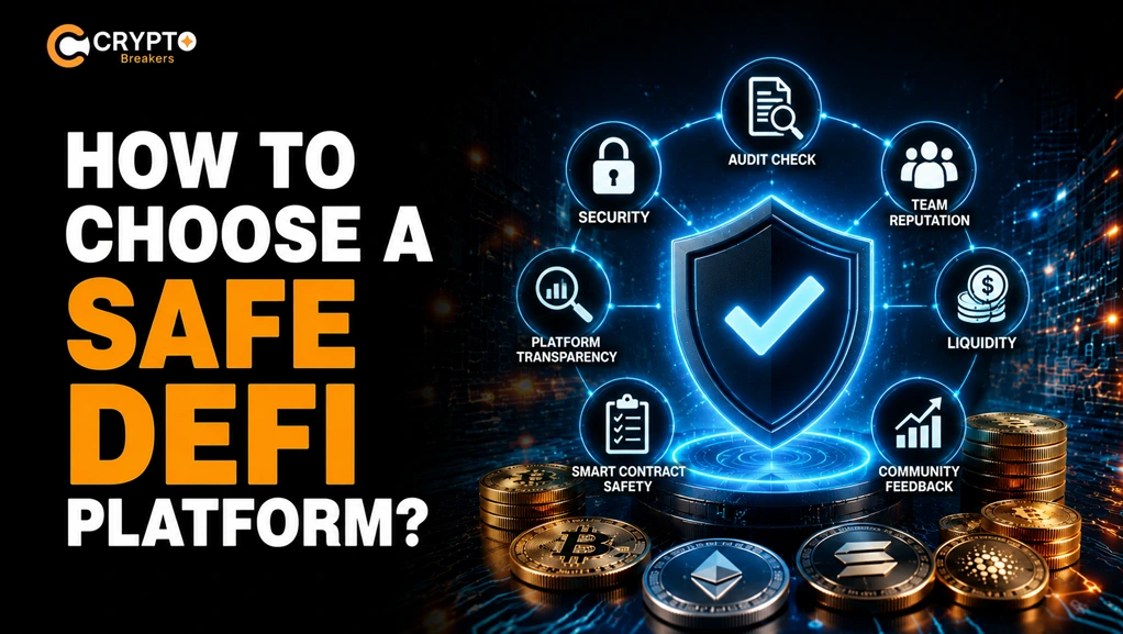 How to Choose a Safe DeFi Platform: 10 Factors Every Investor Should Know